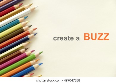 Create A Buzz - Business Concept Of Social Media Marketing Strategy With The Color Pencil Background