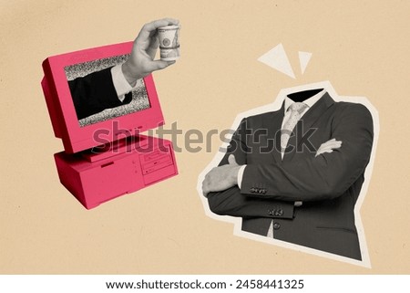 Creative abstract template collage of headless businessman hand hold money roll pay computer monitor fantasy billboard comics zine minimal