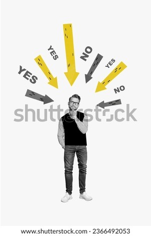 Creative abstract template graphics collage image of doubtful undecided guy thinking yes no isolated white color background