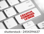 Creative Commons license - one of several public copyright licenses that enable the free distribution of an otherwise copyrighted work, text concept button on keyboard