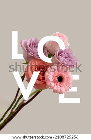 Creative layout made of colorful bouquet flowers. Happy Women's Day. Spring flower concept on bright background. Holiday nature idea with word Love. Trendy Design of Valentine's Day.