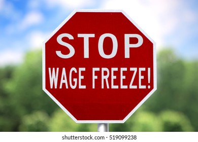 Creative Sign - Stop Wage Freeze!