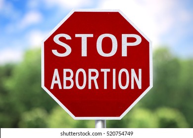 Creative Sign-Stop Abortion