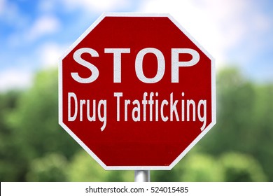 Creative Sign-Stop Drug Trafficking