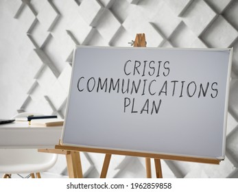 Crisis Communications Plan Written On The White Desk.