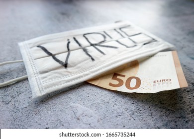 Crisis Wallpaper New Covid 2019 Coronavirus Strikes Europe Economy Medical Mask On A Stone Background With The Inscription Virus With Fifty Euro Banknote