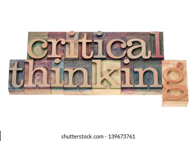 critical thinking  - isolated text in letterpress wood type printing blocks