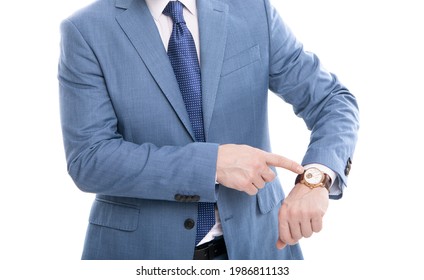 Cropped Businessman Pointing Finger On Hand Watch. Business Professional Dress Code.