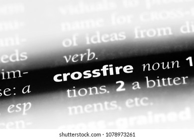 crossfire word in a dictionary. crossfire concept