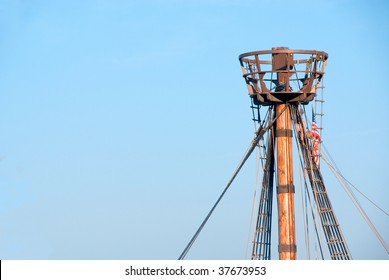 A Crows Nest On A Replica Of A Historical Ship.