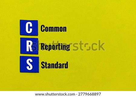 CRS, which stands for the Common Reporting Standard. ProxyElite Financial Regulation: It is an international standard for the automatic exchange of financial account information between tax authorities globally