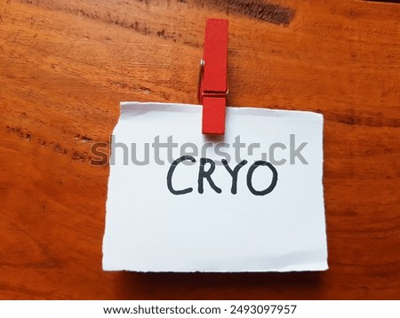 Cryo writting on table background.
