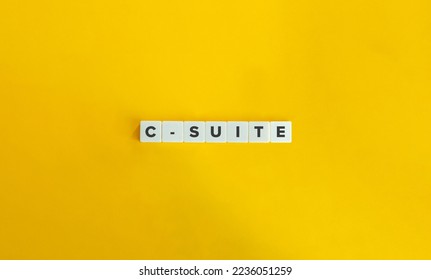 C-Suite or C-Level Banner. Block letters on bright orange background.