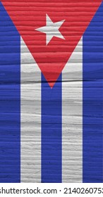 Cuban Flag On A Dry Wooden Surface. Mobile Phone Wallpaper. Vertical Background Made Of Old Wood. Symbol Of Cuba. Solar Lighting With Hard Shadows