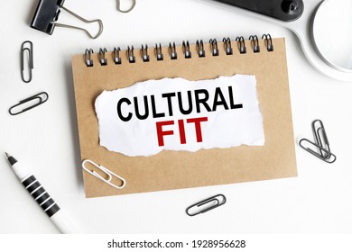 Culture Fit. Text on white notepad paper on light background - Shutterstock ID 1928956628