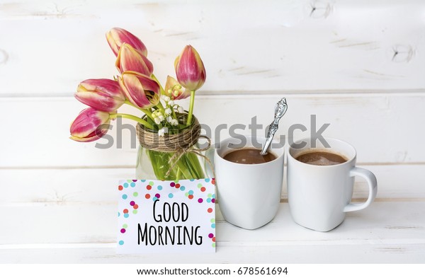 Cups Aromatic Coffee Tulips Flowers Good Stock Photo Edit Now