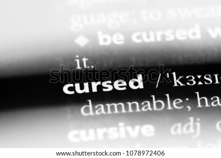 cursed word in a dictionary. cursed concept