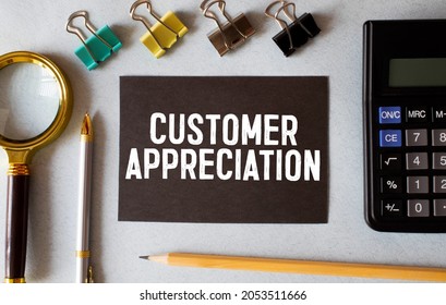 Customer Appreciation Text Is Written On A Note With Pencils.