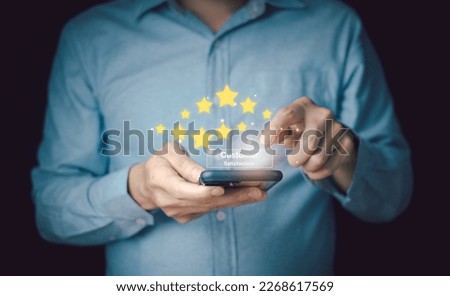 Customer experience Smartphone users rate the service above expectations with a pop-up five-star icon for the satisfaction check service. Customer Service Experience and Business Satisfaction Surveys