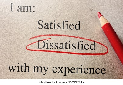 Customer opinion survey with Dissatisfied circled                                