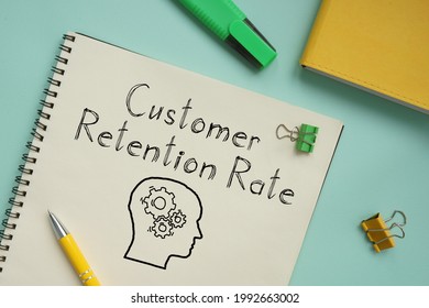 Customer Retention Rate Is Shown On The Business Photo Using The Text