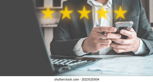 Customer Review Good Rating Concept, People Use Smartphone For Online Review With Icon Five Star For Positive Customer Feedback Testimonial.	