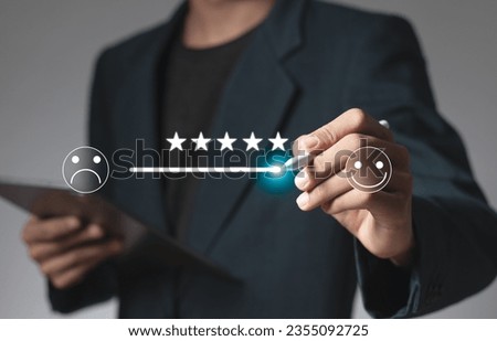 Customer satisfaction survey concept. customer service 5 star satisfaction experience. Assessment of the quality of services leading to business reputation rankings.	