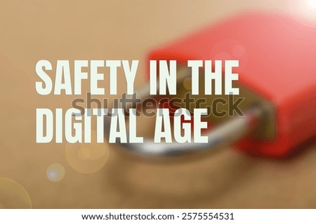 Cybersecurity Measures for Safe and Secure Digital Environments