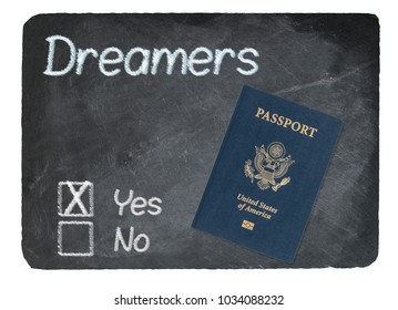 DACA Yes Vote Message Written In Chalk On A Chalky Natural Slate Blackboard With Passport For Dreamers