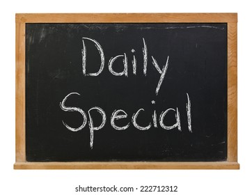 Daily Special Written In White Chalk On A Black Chalkboard Isolated On White