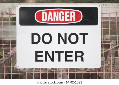 Danger Do Not Enter