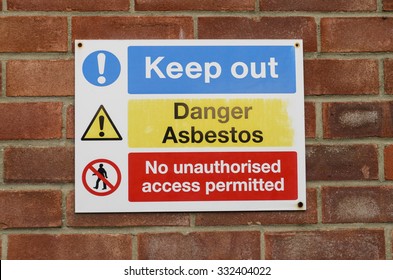 A Danger Sign For Asbestos Hazard Keep Out, England UK.