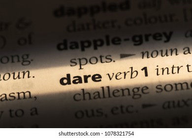 Dare Word In A Dictionary. Dare Concept