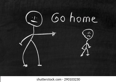 Dark chalkboard with two characters and write Go home