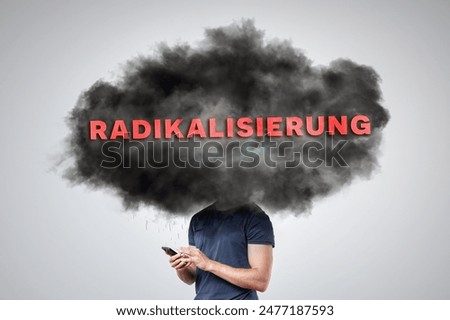 Dark Cloud Labeled With the German Word 'Radikalisierung' (meaning radicalization) Hovering Over a Person's Head