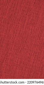 Dark Red Woven Surface Close-up. Textile Texture Similar To Linen Fabric. Net Vertical Background. Textured Mobile Phone Wallpaper. Macro