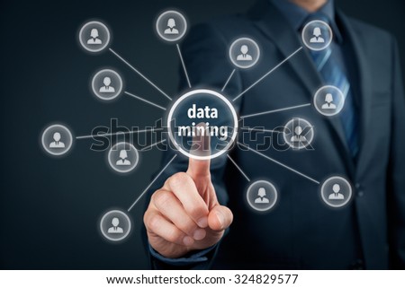 Data mining (dataminig) process and big data analysis (bigdata) issue concept. Analyst click on button with text data mining linked with people.