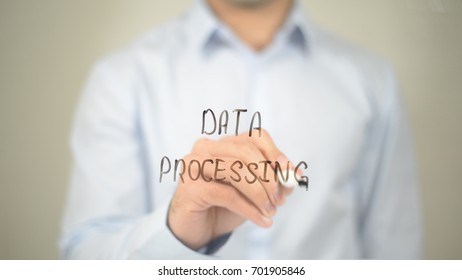 Data Processing, Man writing on transparent screen