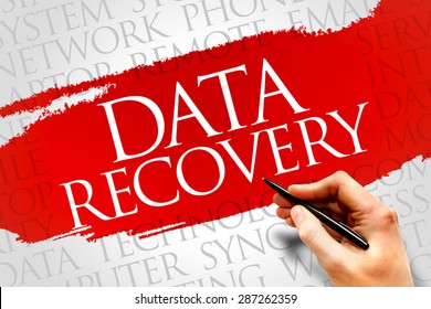 Data recovery - process of salvaging deleted, lost, corrupted, damaged or formatted data from removable media or files, word cloud concept background