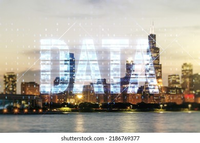 Data Word Hologram On Chicago Office Buildings Background, Big Data And Blockchain Concept. Multiexposure