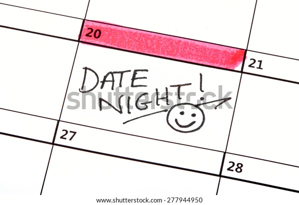 Date Night Highlighted On Calendar Stock Photo (Edit Now) 277944950