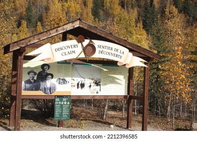 Dawson City, Yukon Territory  Canada - September 12th 2022: Information Board Near Bonanza Creek Where The Klondike Gold Rush Started.