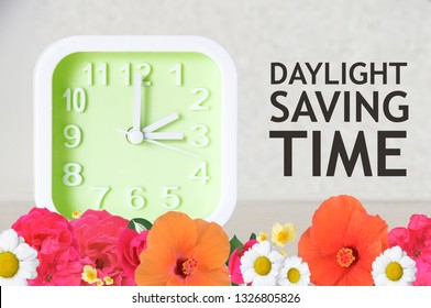 Daylight Time Saving Text, Green Clock With Flowers