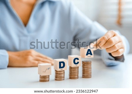 DCA  coins idea for Dollar Cost Averaging investment strategy Saving stock monthly quarterly basis concept.