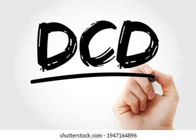 DCD Developmental Coordination Disorder - Lifelong Condition That Makes It Hard To Learn Motor Skills And Coordination, Acronym Text With Marker