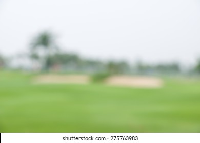 De Focused Or Blurred Golf Green Field For Landmark Background