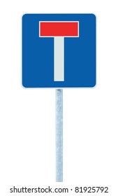 Dead end no through road traffic sign, isolated roadside T concept signage on pole post signpost signboard, blue red