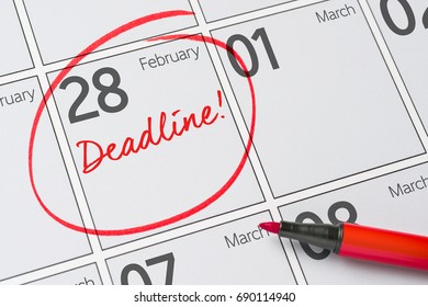 Deadline Written On A Calendar - February 28