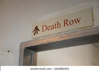 Death Row Sign Above A Door