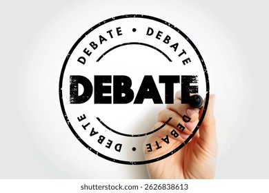 Debate - process that involves formal discourse on a particular topic, text concept stamp for presentations and reports